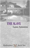 The Slave by Laura Antoniou